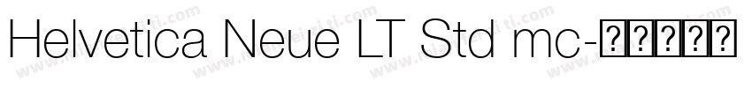 Helvetica Neue LT Std mc字体转换
